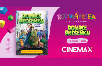 Rodinná nedeľa v kinách CINEMAX poteší deti filmom Domáce príšerky